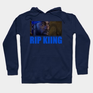 RIP KIING Hoodie